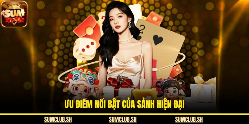 Ưu điểm nổi bật của sảnh hiện đại